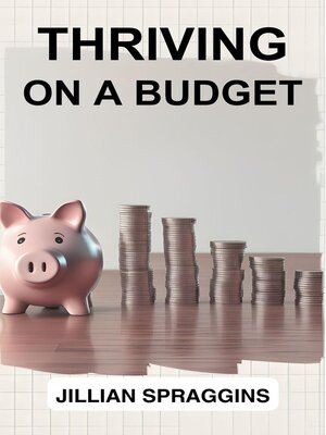 cover image of Thriving On a Budget